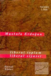 Liberal Toplum Liberal Siyaset