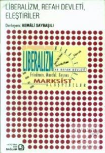 Liberalizm, Refah Devleti, Eleştiriler