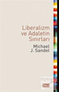 Liberalizm ve Adaletin Sınırları