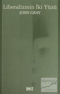 Liberalizmin İki Yüzü
