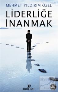 Liderliğe İnanmak