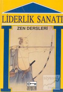 Liderlik Sanatı Zen Dersleri
