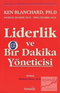 Liderlik ve Bir Dakika Yöneticisi