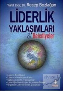 Liderlik Yaklaşımları ve Belediyeler