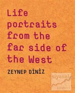 Life Portraits From the Far Side of the West (Ciltli)