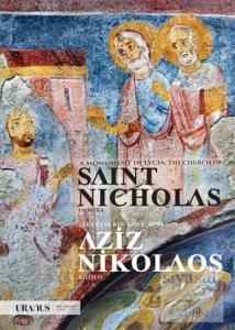 Likya'da Bir Anıt: Myra'nın Aziz Nikolaos Klisesi - A Monument In Lycia: The Church Of Saint Nicholas In Myra