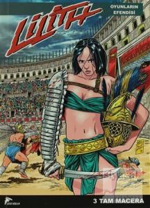 Lilith 3 - Oyunların Efendisi