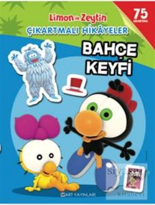 Limon ile Zeytin Çıkartmalı Hikayeler - Bahçe Keyfi