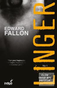 Linger - Ölüm Vahşi Bir Gecedir