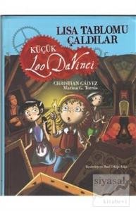Lisa Tablomu Çaldı - Küçük Leo Da Vinci