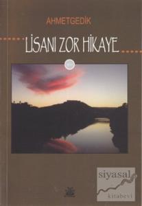 Lisanı Zor Hikaye