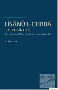 Lisanü'l-Etibba Tabiplerin Dili