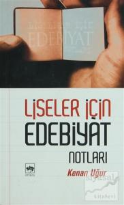 Liseler İçin Edebiyat Notları