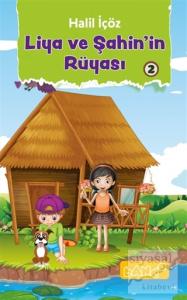 Liya ve Şahin'in Rüyası 2