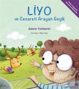 Liyo ve Cesareti Arayan Geyik