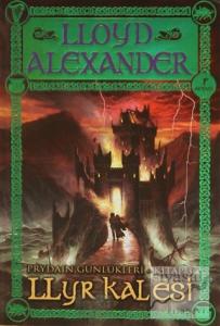 Llyr Kalesi - Prydain Günlükleri Kitap 3