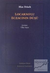 Locarno'lu Eczacının Düşü