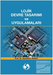 Lojik Devre Tasarımı ve Uygulamaları