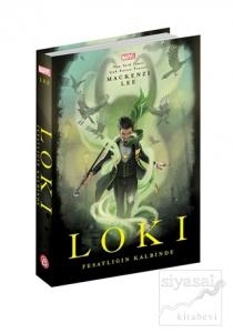 Loki Fesatlığın Kalbinde Loki Fesatlığın Kalbinde