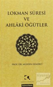 Lokman Suresi ve Ahlaki Öğütler
