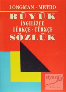 Longman - Metro Büyük İngilizce Türkçe - Türkçe Sözlük (Ciltli)