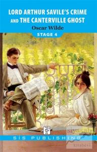 Lord Arthur Savile's Crime and The Canterville Ghost - Stage 4