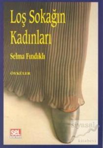 Loş Sokağın Kadınları