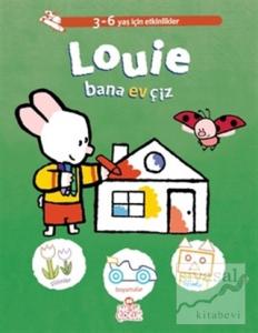 Louie Bana Ev Çiz