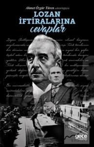 Lozan İftiralarına Cevaplar