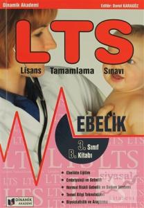 LTS (Lisans Tamamlama Sınavı) - Ebelik 3. Sınıf B Kitabı