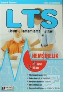 LTS (Lisans Tamamlama Sınavı) - Hemşirelik 4. Sınıf A Kitabı
