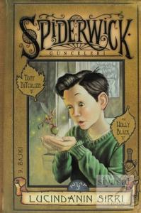 Lucinda'nın Sırrı - SpiderWick Günceleri  3 (Ciltli) Lucinda'nın Sırrı - SpiderWick Günceleri  3 (Ciltli)