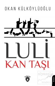 Luli - Kan Taşı