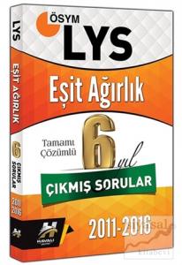 LYS Eşit Ağırlık Tamamı Çözümlü 6 Yıl Çıkmış Sorular