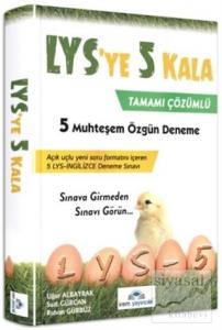 LYS'ye 5 Kala Tamamı Çözümlü 5 Deneme Sınavı