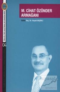 M. Cihat Özönder Armağanı