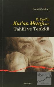 M. Esed'in Kur'an Mesajı'nın Tahlil ve Tenkidi