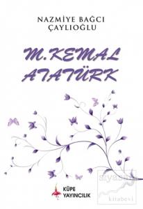 M. Kemal Atatürk