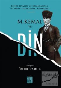 M. Kemal ve Din