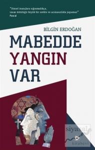 Mabedde Yangın Var