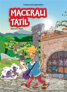 Maceralı Tatil