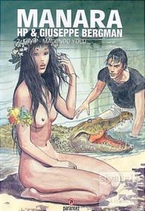 Macondo Yolu: Manara Hp & Guiseppe Bergman 2. Kitap
