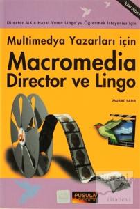 Macromedia Director ve Lingo  Multimedya Yazarları İçin
