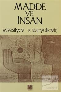Madde ve İnsan