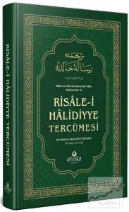 Mahmud Efendi Hazretleri'nden Açıklamalar ile Risale-i Halidiyye Tercümesi (Ciltli)