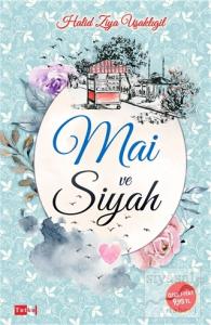 Mai ve Siyah Mai ve Siyah