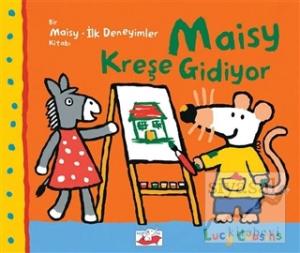Maisy Kreşe Gidiyor
