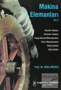 Makina Elemanları Cilt: 2