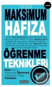 Maksimum Hafıza Öğrenme Teknikleri Maksimum Hafıza Öğrenme Teknikleri