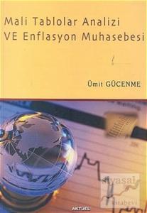 Mali Tablolar Analizi ve Enflasyon Muhasebesi